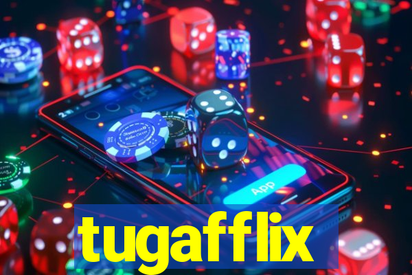 tugafflix