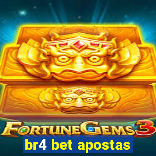 br4 bet apostas