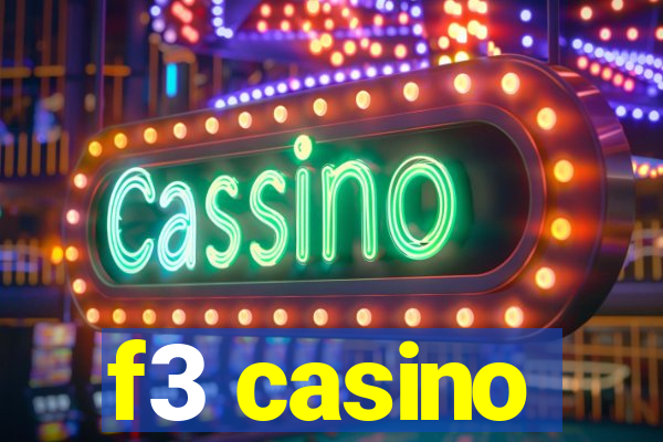 f3 casino