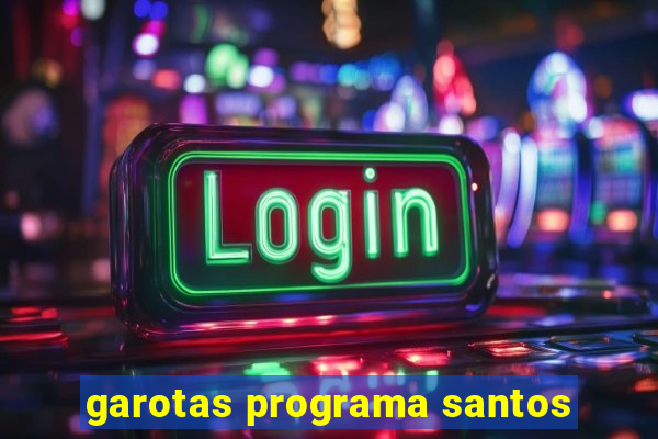 garotas programa santos