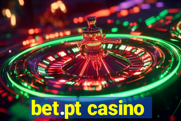 bet.pt casino