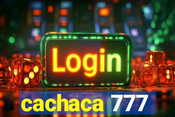 cachaca 777