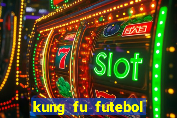 kung fu futebol clube torrent