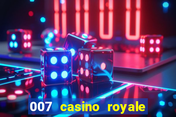 007 casino royale full movie online