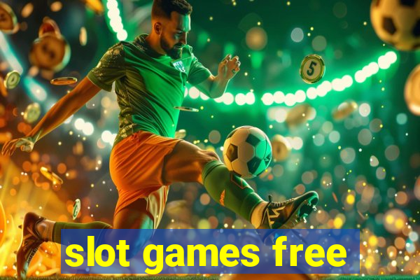 slot games free