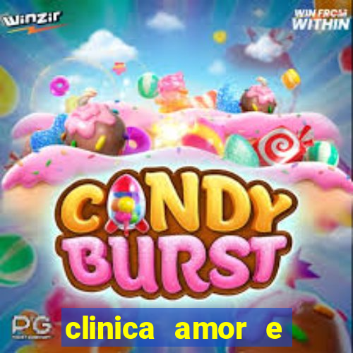 clinica amor e saude cruzeiro