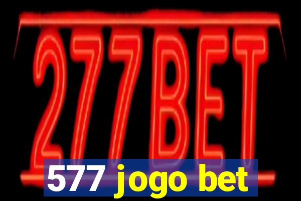 577 jogo bet