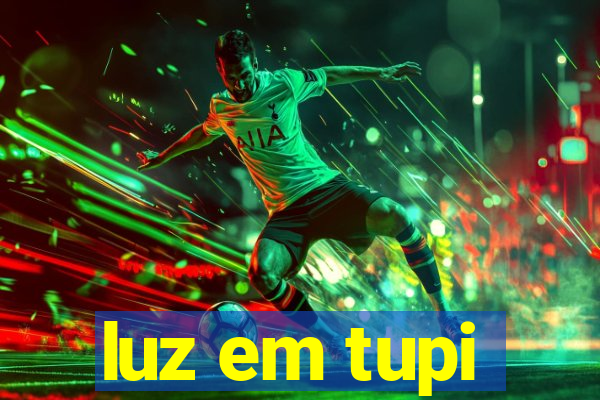 luz em tupi