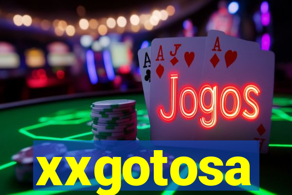 xxgotosa