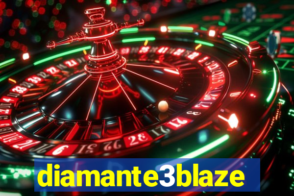 diamante3blaze