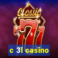 c 3l casino