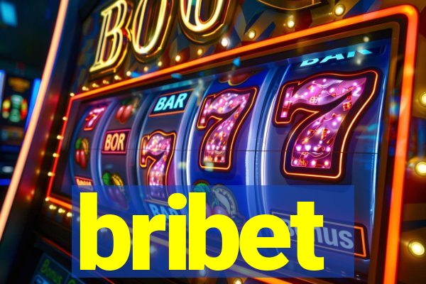 bribet