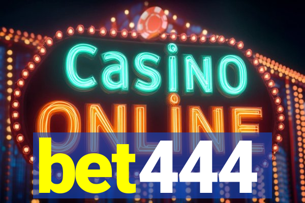 bet444