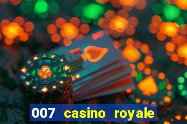 007 casino royale online free