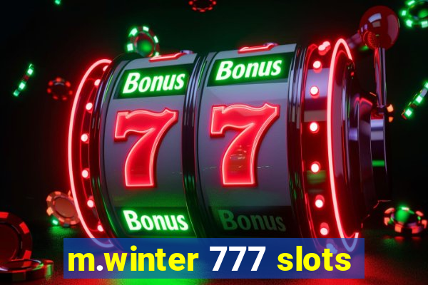 m.winter 777 slots