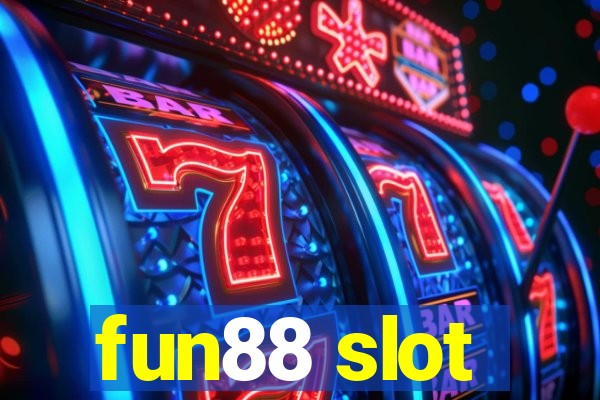 fun88 slot