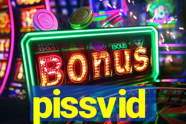 pissvid