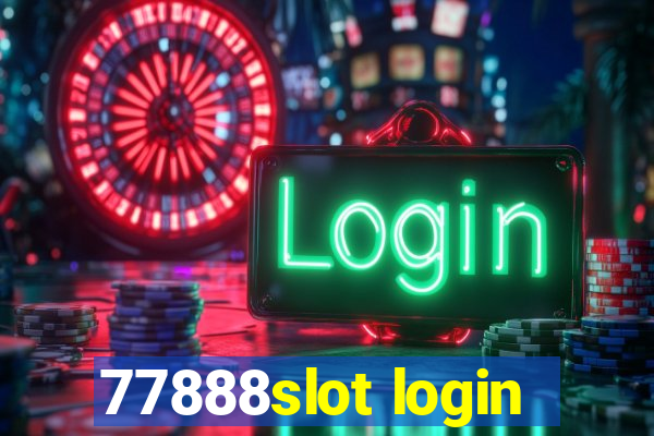 77888slot login