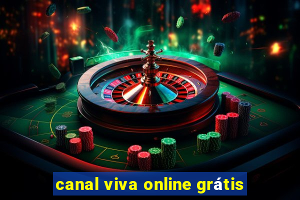 canal viva online grátis