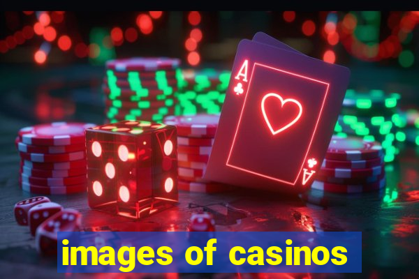 images of casinos