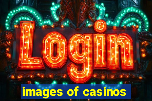 images of casinos