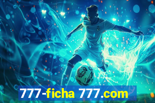 777-ficha 777.com