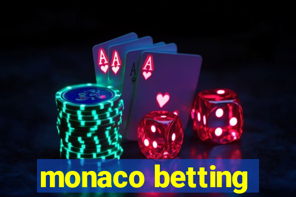 monaco betting