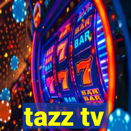 tazz tv