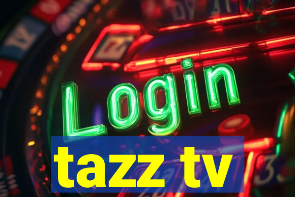 tazz tv