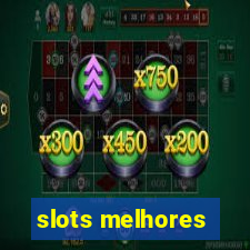 slots melhores