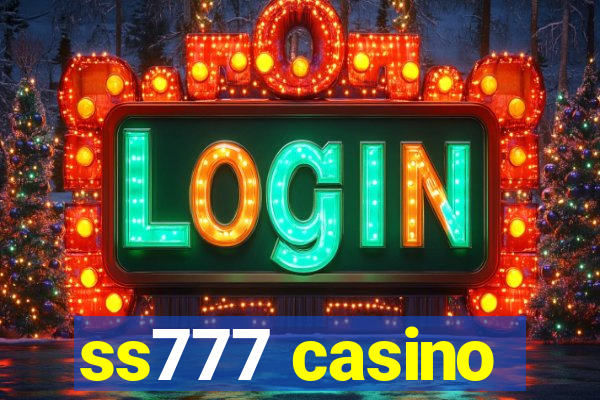 ss777 casino