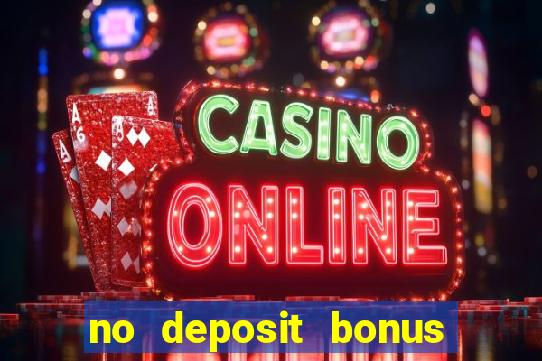 no deposit bonus casino 2023