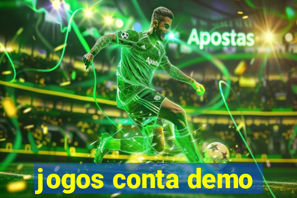 jogos conta demo