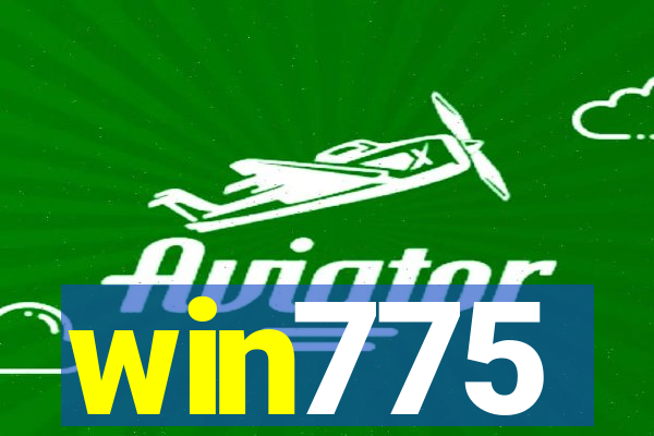 win775