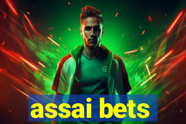 assai bets