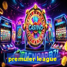 premuier league