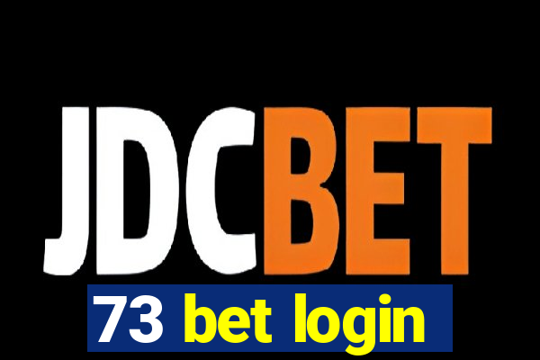 73 bet login