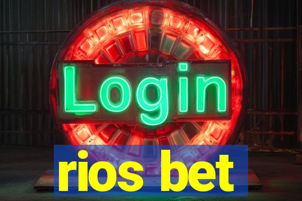 rios bet