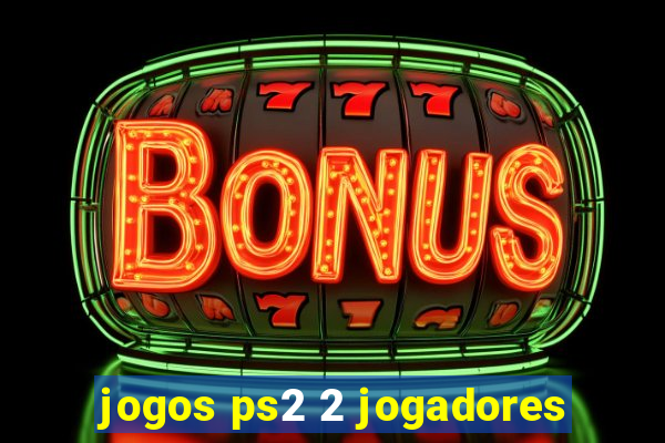 jogos ps2 2 jogadores