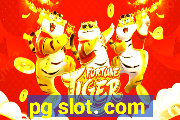 pg slot. com