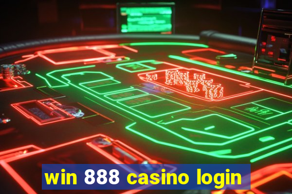 win 888 casino login