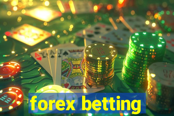 forex betting