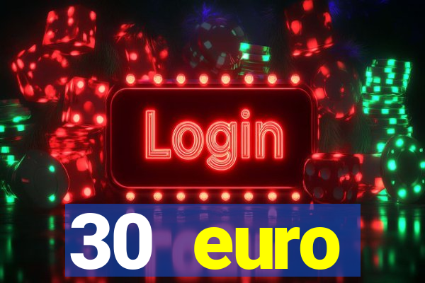 30 euro startguthaben casino