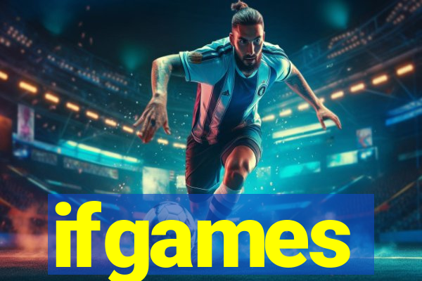 ifgames