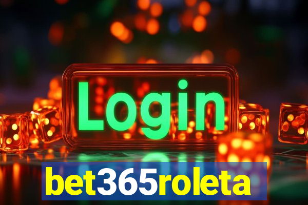 bet365roleta