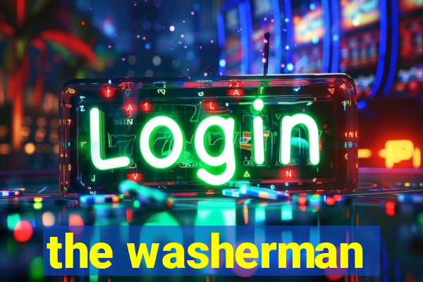 the washerman