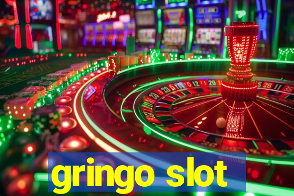 gringo slot