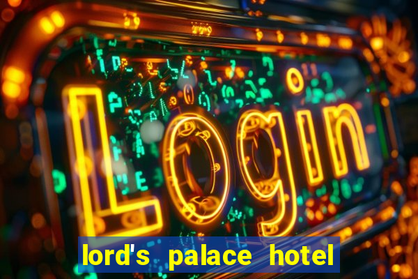 lord's palace hotel spa casino