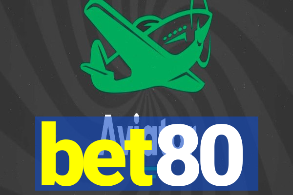 bet80