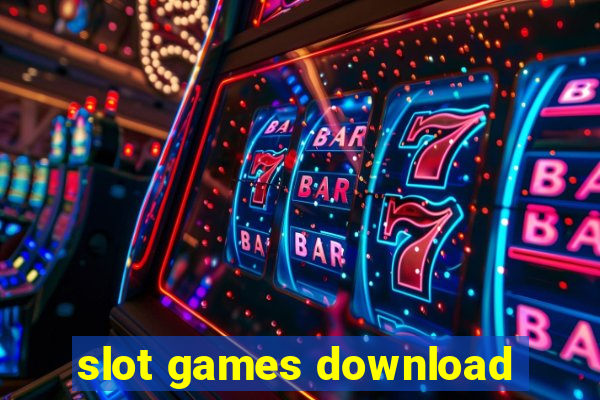 slot games download